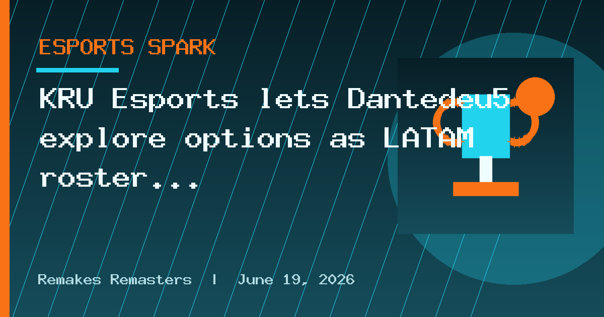 KRÜ Esports lets Dantedeu5 explore options as LATAM roster rebuild begins