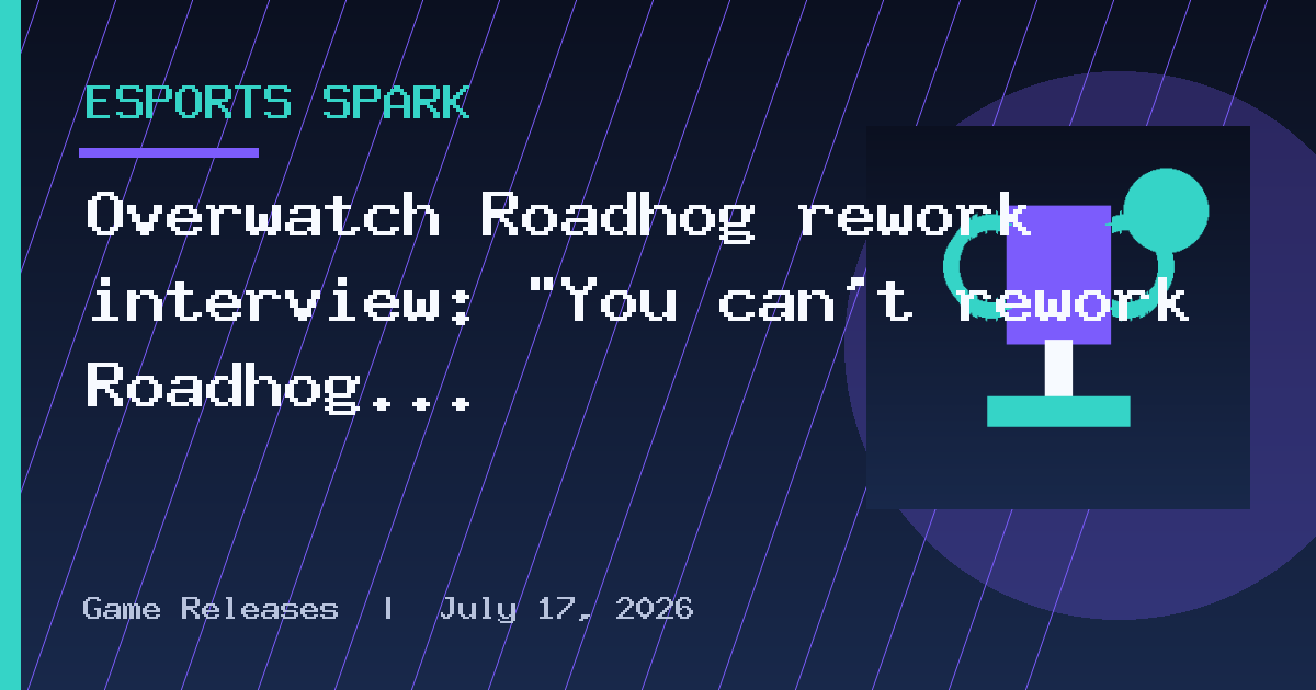 Overwatch Roadhog rework interview: “You can’t rework Roadhog where he doesn’t