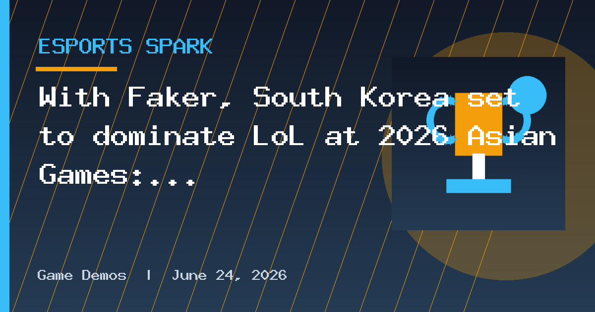 With Faker, South Korea set to dominate LoL at 2026 Asian Games: Teams breakdown